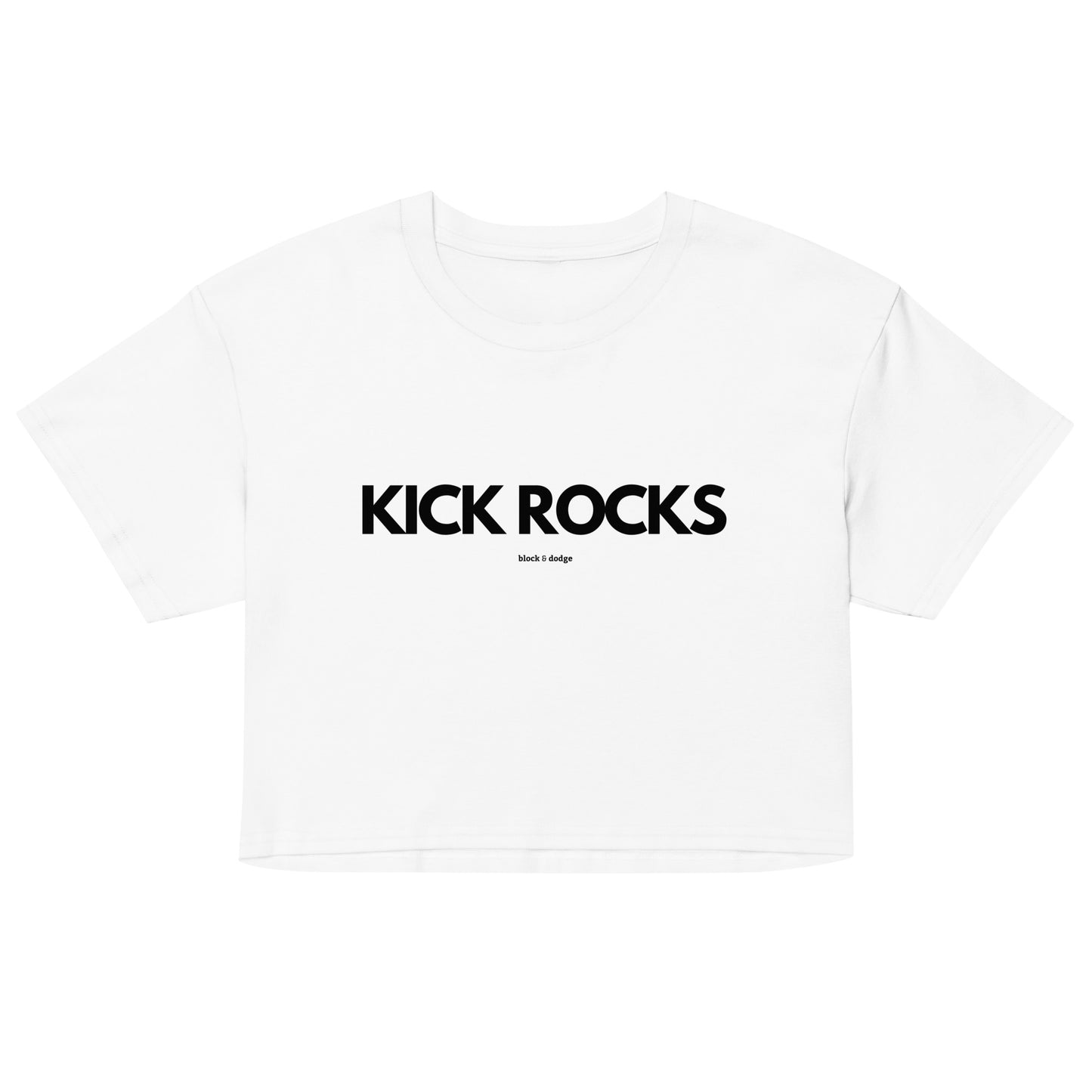 Kick Rocks crop top
